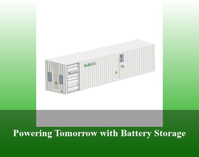 Powering Tomorrow with Battery Storage